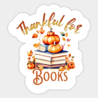 Thankful for Books and Pumpkins Sticker
